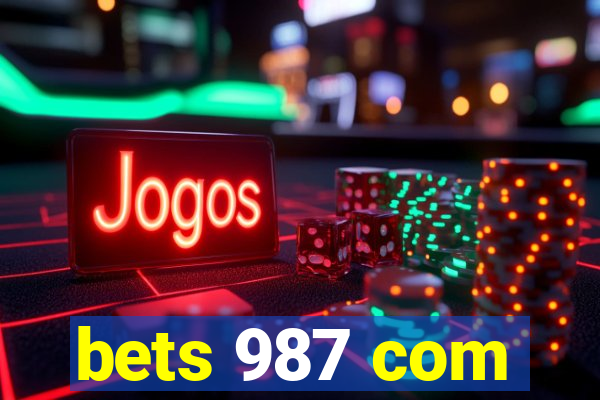 bets 987 com